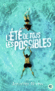 Couverture L'été de tous les possibles (Jennifer Niven)