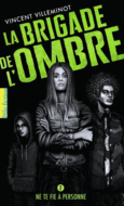 Couverture La Brigade de l'ombre ()