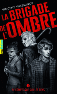 Couverture La Brigade de l'ombre ()
