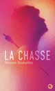Couverture La chasse (Desmailles Maureen)