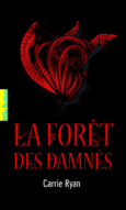 Couverture La Forêt des Damnés ()