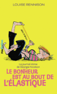 Couverture Le bonheur est au bout de l'élastique ()
