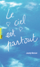 Couverture Le ciel est partout (Jandy Nelson)