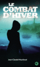 Couverture Le Combat d'hiver (Jean-Claude Mourlevat)