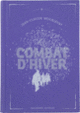 Couverture Le Combat d'hiver (Jean-Claude Mourlevat)