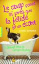 Couverture Le coup passa si près que le félidé fit un écart (Louise Rennison)