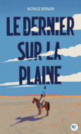 Couverture Le dernier sur la plaine ()