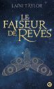 Couverture Le faiseur de rêves (Laini Taylor)