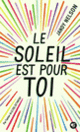 Couverture Le soleil est pour toi (Jandy Nelson)