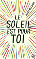 Couverture Le soleil est pour toi ()