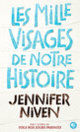 Couverture Les Mille Visages de notre histoire (Jennifer Niven)