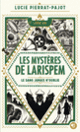 Couverture Les Mystères de Larispem (Lucie Pierrat-Pajot)