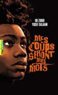 Couverture Mes coups seront mes mots (,Ibi Zoboi)