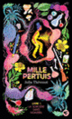 Couverture Mille Pertuis (Julia Thévenot)