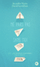 Couverture Ne pars pas sans moi (David Levithan,Jennifer Niven)