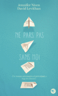 Couverture Ne pars pas sans moi (,Jennifer Niven)