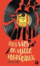 Couverture Nos vies en mille morceaux (Hayley Long)