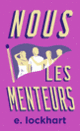 Couverture Nous les menteurs (E. Lockhart)