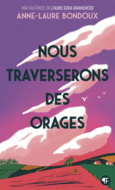 Couverture Nous traverserons des orages ()