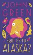 Couverture Qui es-tu Alaska ? ()