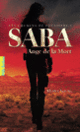 Couverture Saba, Ange de la Mort (Moira Young)