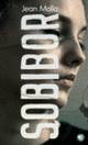 Couverture Sobibór (Jean Molla) Couverture Sobibór (Jean Molla)