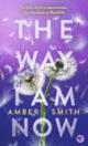 Couverture The Way I am now (Amber Smith)