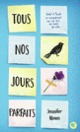 Couverture Tous nos jours parfaits (Jennifer Niven)