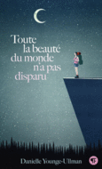 Couverture Toute la beauté du monde n'a pas disparu ()