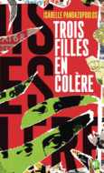 Couverture Trois filles en colère ()