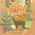 Couverture Qui se cache dans la forêt? ()
