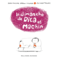 Couverture Le dimanche de Rita et Machin ()