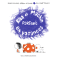 Couverture Rita et Machin partent en vacances ()