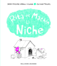 Couverture Rita et Machin. La niche ()