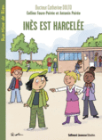 Couverture Inès est harcelée (,Colline Faure-Poirée,Antonin Poirée)