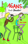 Couverture 16 ans, S.O.S Chocolat! ()