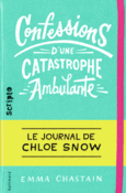 Couverture Confessions d'une catastrophe ambulante ()