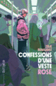 Couverture Confessions d’une veste rose (Renaudat Zélie)