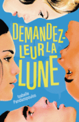 Couverture Demandez-leur la lune ()