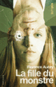 Couverture La fille du monstre (Florence Aubry)