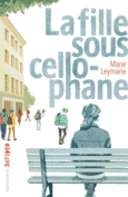 Couverture La fille sous cellophane ()