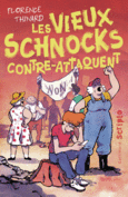 Couverture Les vieux schnocks contre-attaquent ()