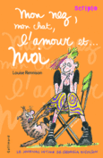 Couverture Le journal intime de Georgia Nicolson (Film) – Mon nez, mon chat, l'amour et ... moi (Livre) ()