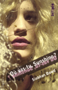Couverture Où vas-tu, Sunshine? ()