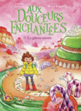 Couverture Aux douceurs enchantées ()