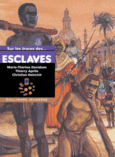 Couverture Sur les traces des esclaves (,Marie-Thérèse Davidson)