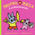 Couverture Trotro et Zaza à la boulangerie ()