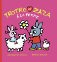 Couverture Trotro et Zaza à la ferme ()