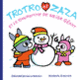 Couverture Trotro et Zaza et le bonhomme de neige géant (Bénédicte Guettier)
