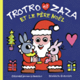Couverture Trotro et Zaza et le Père Noël ()